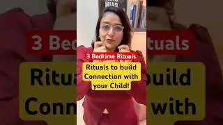 3 Nighttime Rituals That Deepen Parent-Child Bonding| Gentle Parenting Tips #newmom #parenting #love