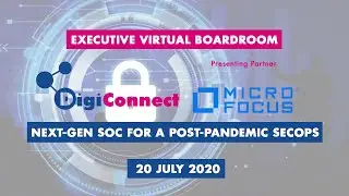 DigiConnect &ndash; Next-Gen SOC for a post-pandemic SecOps