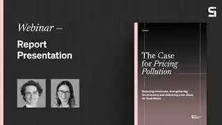 Webinar&mdash;The Case for Pricing Pollution: Report Presentation
