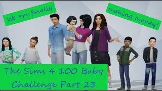 We are in the Money:  The Sims 4 100 Baby Challenge Part 23 The Sims 4; The Sims 4 100 Baby Challeng