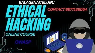 Session 2 Ethical Hacking & Cyber Security Tutorial in English & Telugu #ethicalhacking #owasp #ai