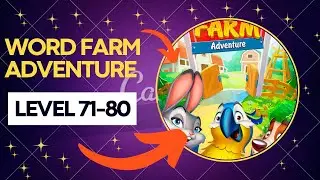Word Farm Adventure Level 71-80 #wordfarmadventureanswers ( @AnsweringWithAnie )