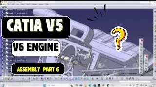 CATIA V5 V6 Engine Assembly &ndash; Part 6 | Piston, Crankshaft & Connecting Rods