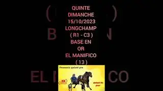 BASE EN OR ET FAVORIS SOLIDES 🇨🇵 🇲🇦 🇨🇵 DIMANCHE 15/10/2023 LONGCHAMP (R1-C3)#shorts #quinte #short