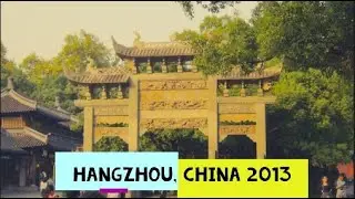 198 Countries Visited Challenge - Visiting Hangzhou China (#33)