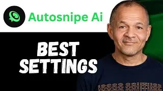 Autosnipe Ai: Best Settings For Autosnipe Ai in 2025!