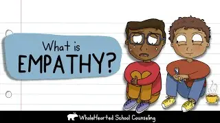 Teach Kids About Empathy Using Free SEL Activity by WholeHearted School Counseling