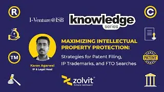 Knowledge Series | Ep 2 | Maximizing Intellectual Property Protection | Vakilsearch