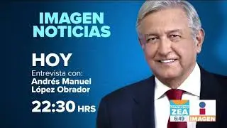 AMLO en entrevista con Ciro G&oacute;mez Leyva | Noticias con Francisco Zea
