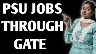 Psu Jobs Through Gate || Gate Exam Preparation || Gate Exam Benefits