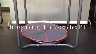 First Intro to the New Core-Tex RT