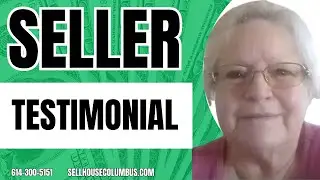 Columbus OH Seller Testimonial | Fair Cash Offer, Fast Close | 614-300-5151