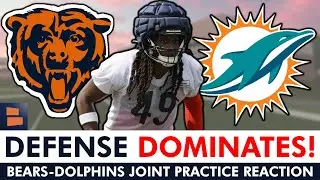Chicago Bears Defense DOMINATES! Bears vs. Dolphins Joint Practice Reaction & News