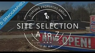 Demographics | Site Selection A-Z Series | Sterling Properties Group
