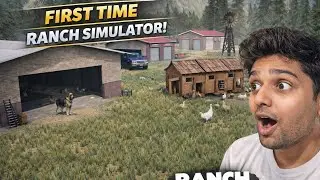 First Time Ranch Simulator Gameplay 😱 | Apna Farm Shuru Kiya | Hindi