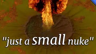 What if Nukes were 999 times Stronger?