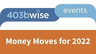 Money Moves for 2022