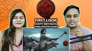 LEO First Look | Happy Birhtday Thalapathy Vijay |