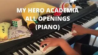Boku no Hero Academia Medley - All Openings (Piano)