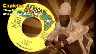Capleton - Day Mi Born (African Star Music) 1995
