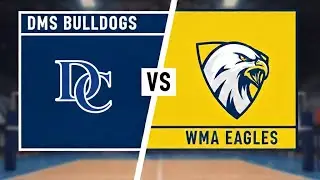 DMS Bulldogs vs WMA Eagles 