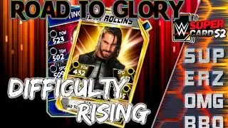 WWE SuperCard Season 2 : Road to Glory - Difficulty Rising Rollins!