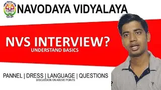 NVS PGT Interview 2019 - How To Prepare - Pannel | Dress | Language | Type of Questions by Mentors36