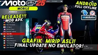 GRAFIK MIRIP ASLI ! RILIS ! MotoGP 25 Android Terbaru dan Terbaik | OFFLINE | No Emulator 2025 !