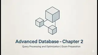🎓 Query Processing & Optimization | Advanced Database | Exit Exam Preparation in amharic