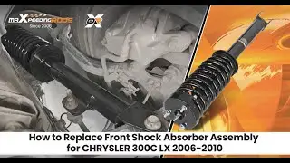 Инструкция по установке амортизатора в сборе для CHRYSLER 300C 2006-2010 годов выпуска.
