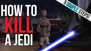 How to Kill a Jedi: 5 Simple Techniques