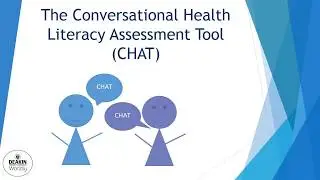 The Conversational Health Literacy Assessment Tool (CHAT)