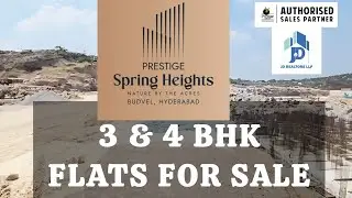 Prestige Sprig Heights at Budvel, Hyderabad | 3bhk & 4bhk Flats For Sale in Hyderabad
