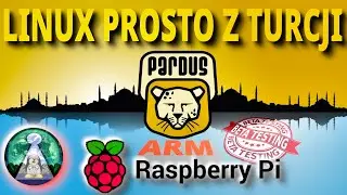 Linux PARDUS 21 ARM Raspberry Pi 4B - BETA T&Uuml;BİTAK ULAKBİM system z jednym problemem