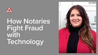 How Notaries Fight Fraud with Technology