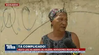 MUITO LIXO NO BAIRRO DE VALÉRIA | BRASIL URGENTE