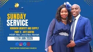 Kingdom Identity and Supply Part 2 - City Centre || 11th JAN 2025 ~ ECC City Centre