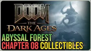 All Abyssal Forest Collectibles &ndash; DooM: The Dark Ages