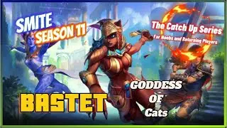SMITE : Bastet Season 11 (Build, Beginner Tutorial, and a Arena Match)