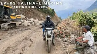 Day2/EP-03 |Taliha-Nacho-Limeking,Taksing ride, Taksing village Arunachal Pradesh.