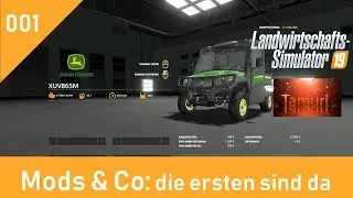 LS19 Mods & Co #001 die ersten Mods sind da