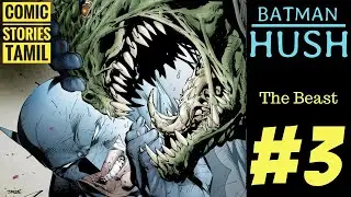 Batman Hush - #3 | Comic Story Explained in Tamil | தமிழில் | DC