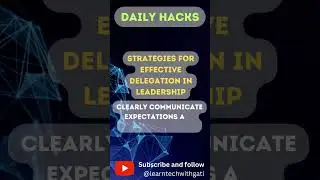 Strategies for Effective Delegation in Leadership