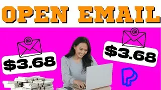 Get Paid $368+ JUST TO OPEN AN EMAIL (1 Email = $3.68) | Make Money Online 2023