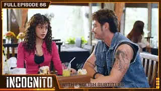 [ENG SUB] Incognito | Full Episode 86