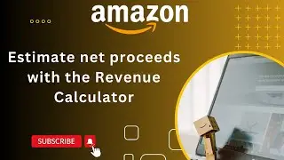 How to calculate Amazon product profit II Estimate net proceeds with the Amazon Revenue Calculator
