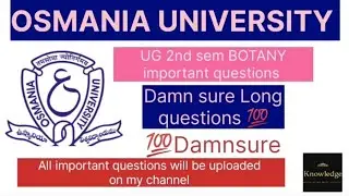 BOTANY IMPORTANT QUESTIONS SEM-2 2025|2ND SEM DAMNSURE LONG QUESTIONS|MOST IMPORTANT LONG QUESTIONS
