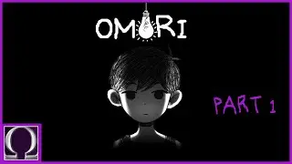 THE DREAM SCAPE// Omori // Part 1 // Blind Let's Play (Full Walkthrough)