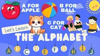 English alphabet for kids| Let's learn alphabet A to Z | ABCD alphabet for kids | A, B,C,D,E,F,G