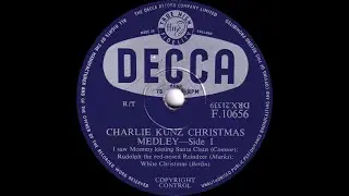 Charlie Kunz Christmas Medley